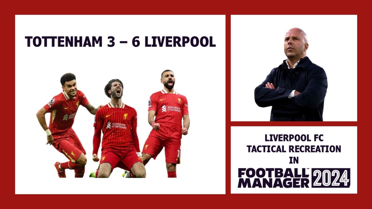 Tottenham 3-6 Liverpool – Recreating Liverpool’s tactic